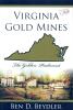 Virginia Gold Mines Golden Piedmont